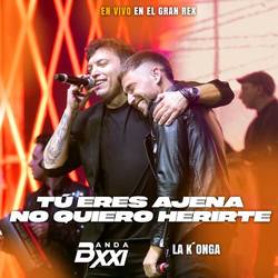 Portada de Tú Eres Ajena / No Quiero Herirte (En Vivo Gran Rex)