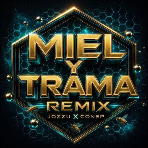 Portada de Miel Y Trama (Remix)