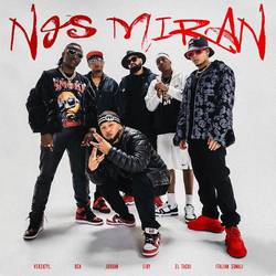 Portada de Nos Miran (feat. Eiby, Verzatyl & Italian Somali)