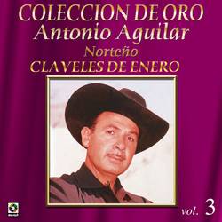 Portada de Colección De Oro: Norteño – Vol. 3, Claveles De Enero