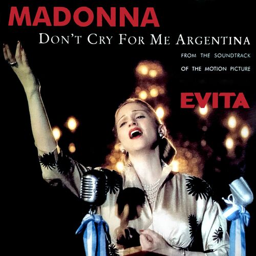Portada de Don't Cry For Me Argentina