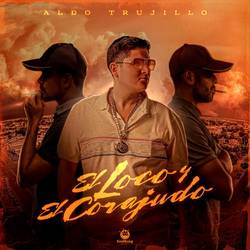 Portada de El Loco y el Corajudo