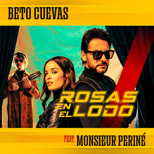 Portada de Rosas En El Lodo (feat. Monsieur Periné)