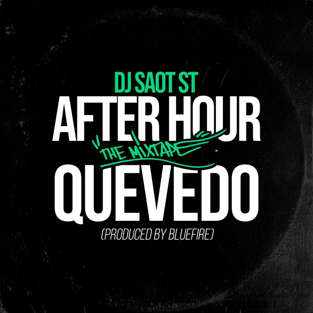 Portada de QUEVEDO #49 AFTER HOUR THE MIXTAPE