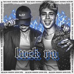 Portada de Luck Ra: Bzrp Music Sessions, Vol. 61/66