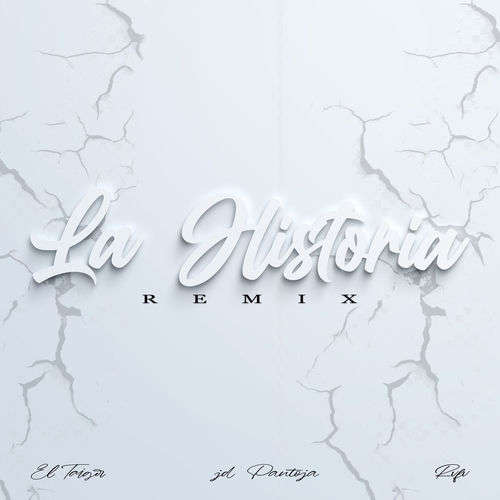 Portada de La Historia Remix