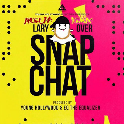 Portada de Snap Chat - Remix (feat. Anuel AA)