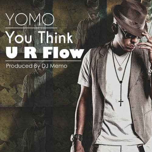 Portada de You Think U R Flow