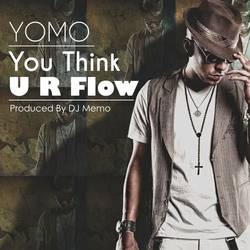 Portada de You Think U R Flow