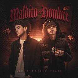 Portada de Maldito el Hombre