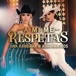 Portada de A Mi Me Respetas