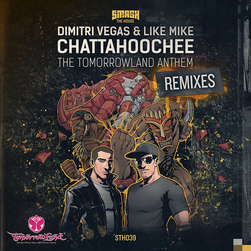 Portada de Chattahoochee (The Tomorrowland Anthem) (Remixes)
