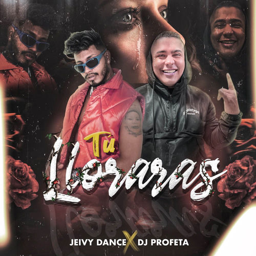 Portada de Tu Lloraras (En Vivo)
