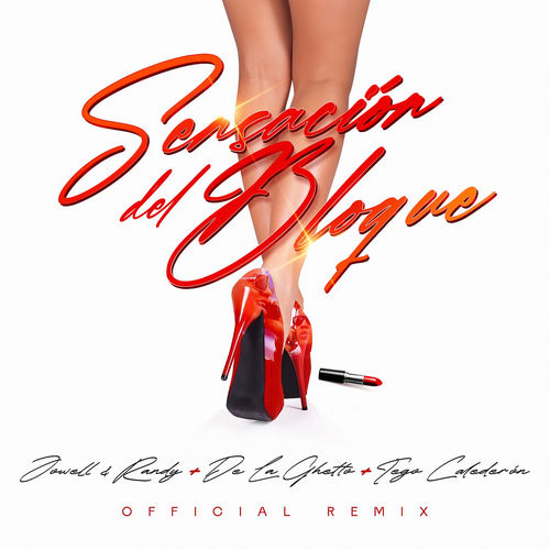 Portada de Sensacion Del Bloque (Remix)