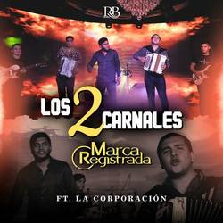 Portada de Los 2 Carnales
