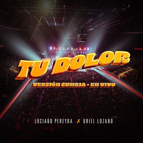 Portada de Tu Dolor - Versión Cumbia (En Vivo)