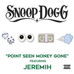 Portada de Point Seen Money Gone