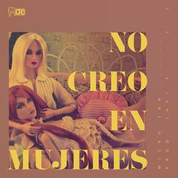 Portada de No Creo En Mujeres