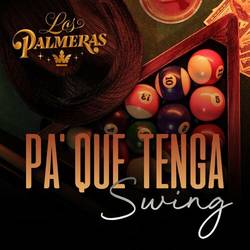 Portada de Pa' que Tenga Swing