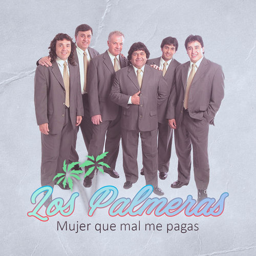 Portada de Mujer Que Mal Me Pagas