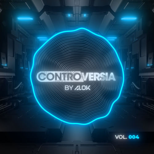 Portada de CONTROVERSIA by Alok Vol. 004
