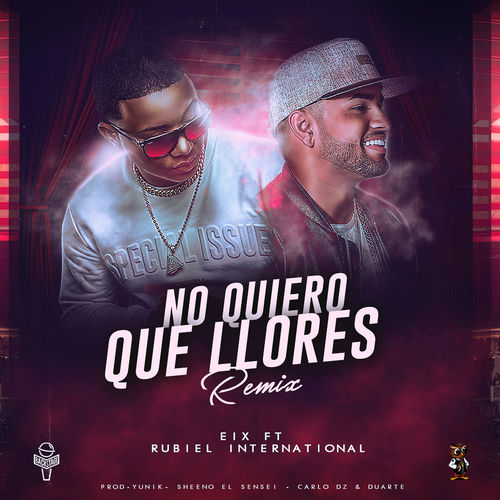 Portada de No Quiero Que Llores (Remix)