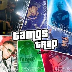 Portada de Tamos Trap