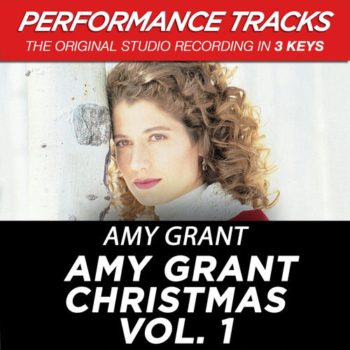 Portada de Amy Grant Christmas Vol. 1 (Performance Tracks) - EP