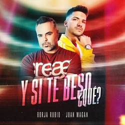 Portada de Y Si Te Beso, Qué?