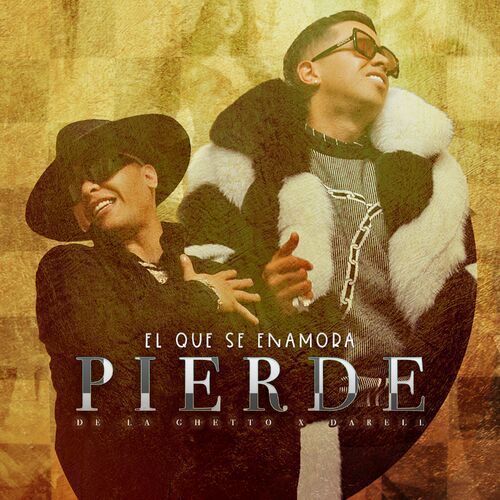 Portada de El Que Se Enamora Pierde (feat. Darell)