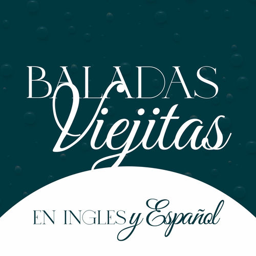 Portada de Baladas Viejitas en Ingles y Español
