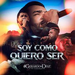 Portada de Soy Como Quiero Ser