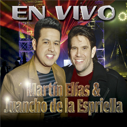 Portada de En Vivo: El Gran Martin Elias & Juancho De La Espriella