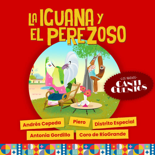 Portada de La Iguana y El Perezoso (Los Nuevos Canticuentos)