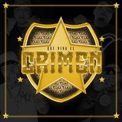 Portada de QUE VIVA EL CRIMEN (feat. JulianoChieff)